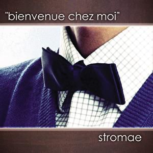 Album Stromae - Bienvenue chez moi