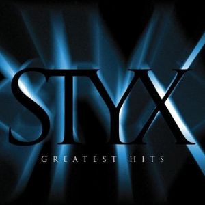 Album Styx - Greatest Hits