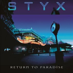 Album Return to Paradise - Styx