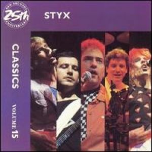 Styx Classics Volume 15 - album