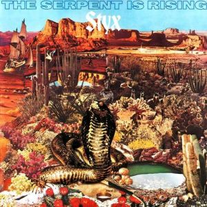 Album Styx - The Serpent Is Rising