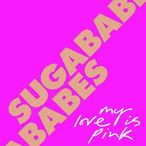 Album My Love Is Pink - Sugababes