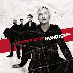 Album Sunrise Avenue - Welcome To My Life