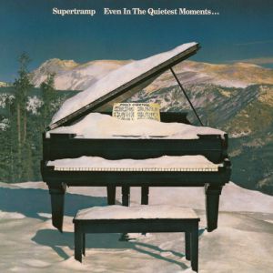 Album Supertramp - Even in the Quietest Moments...
