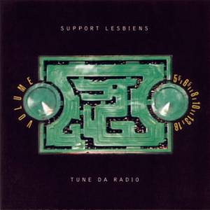 Support Lesbiens Tune Da Radio, 2002