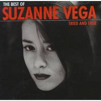 Suzanne Vega The Best Of Suzanne Vega - Tried And True, 1998