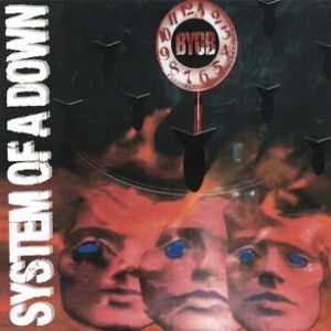 Album B.Y.O.B. - System of a Down