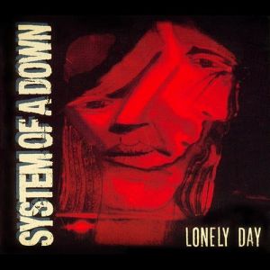 Lonely Day - album