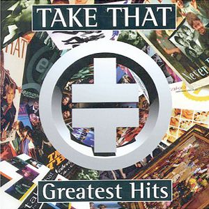 Album Greatest Hits - Take That