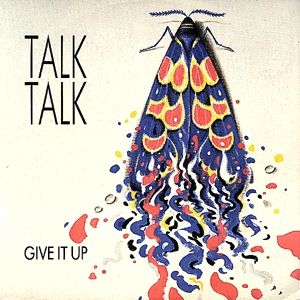 Album Talk Talk - Give It Up