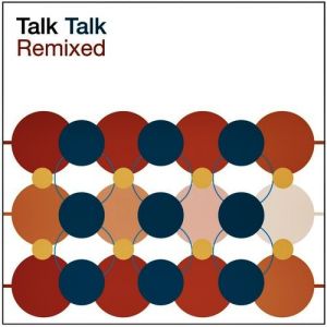 Album Talk Talk - Remixed