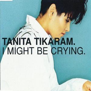 Album Tanita Tikaram - I Might Be Crying