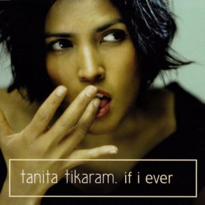 Album Tanita Tikaram - If I Ever