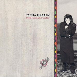 Tanita Tikaram World Outside Your Window, 1989