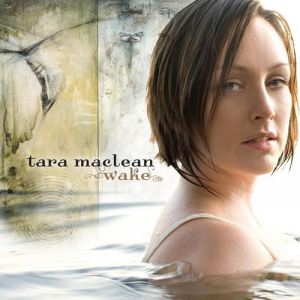 Album Tara MacLean - Wake