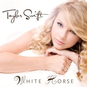 Taylor Swift White Horse, 2008