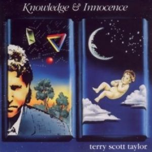 Terry Scott Taylor Knowledge & Innocence, 1986