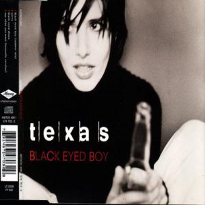 Album Texas - Black Eyed Boy