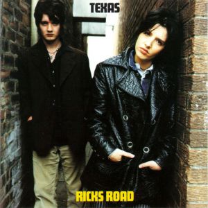 Album Texas - Ricks Road