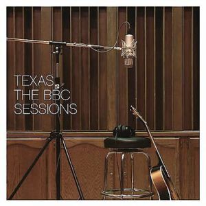 Album The BBC Sessions - Texas