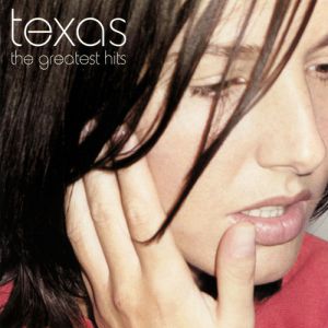 Album Texas - The Greatest Hits