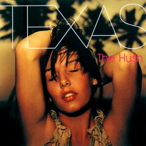 Album The Hush - Texas