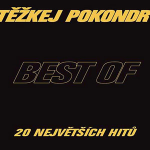 Album Těžkej Pokondr - Best Of: 20 nejvetších hitů