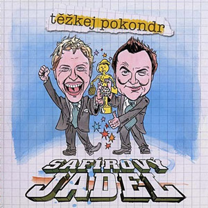 Album Těžkej Pokondr - Safírový jadel