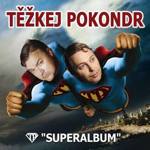 Album Těžkej Pokondr - Superalbum