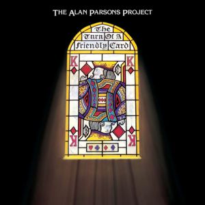 Album The Alan Parsons Project - The Turn of a Friendly Card