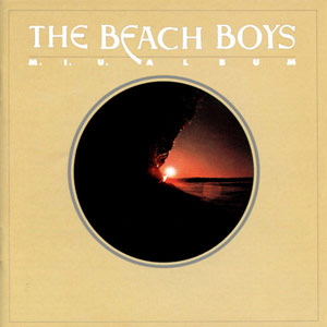 Album Beach Boys - M I U Album