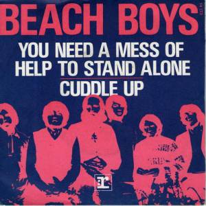 Beach Boys You Need A Mess Of Help To Stand Alone, 1972