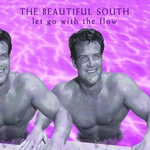 Album The Beautiful South - Let Go with the Flow
