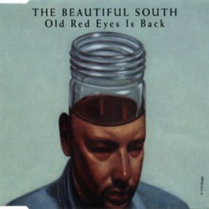 Album The Beautiful South - Old Red Eyes Is Back