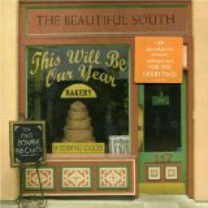 Album The Beautiful South - This Will Be Our Year