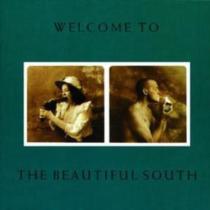 Album The Beautiful South - Welcome To The Beautiful South