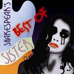Shakespears Sister : The Best of Shakespear's Sister