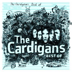 The Cardigans Best of, 2008