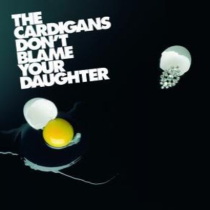 Don't Blame Your Daughter (Diamonds) - album
