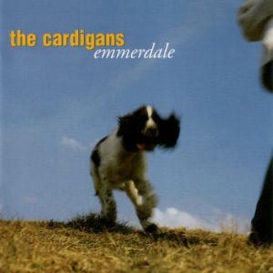 Album The Cardigans - Emmerdale