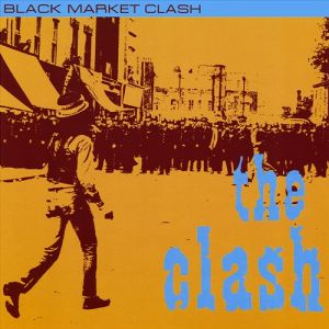 Album The Clash - Black Market Clash