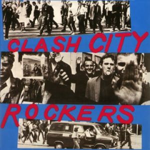 The Clash Clash City Rockers, 1978