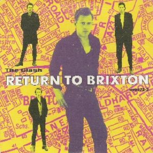 The Clash : Return to Brixton