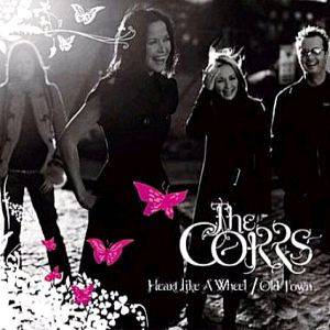 Album The Corrs - Heart Like a Wheel/Old Town