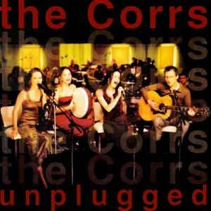 Album The Corrs - The Corrs Unplugged