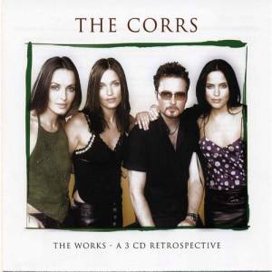The Works - The Corrs