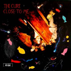 Album The Cure - Close to Me