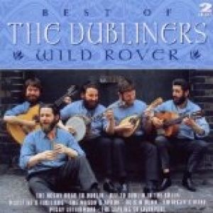 Wild Rover - The Dubliners