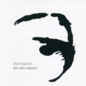 Album The Roads Outgrown - The Frames