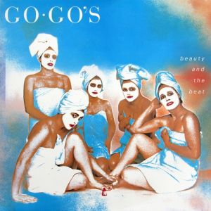 The Go-Go's : Beauty and the Beat